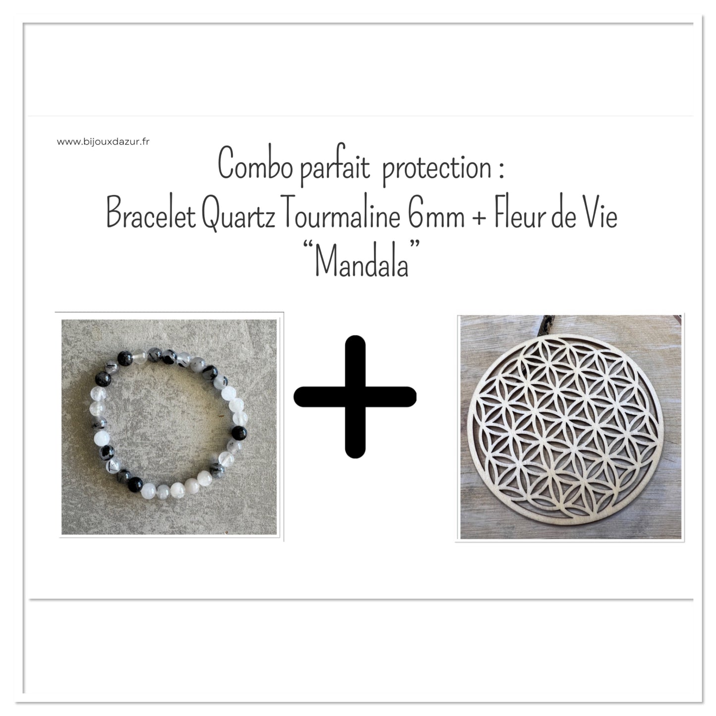 Combo Protection : Quartz Tourmaline 6 mm + Fleur de Vie "Mandala"