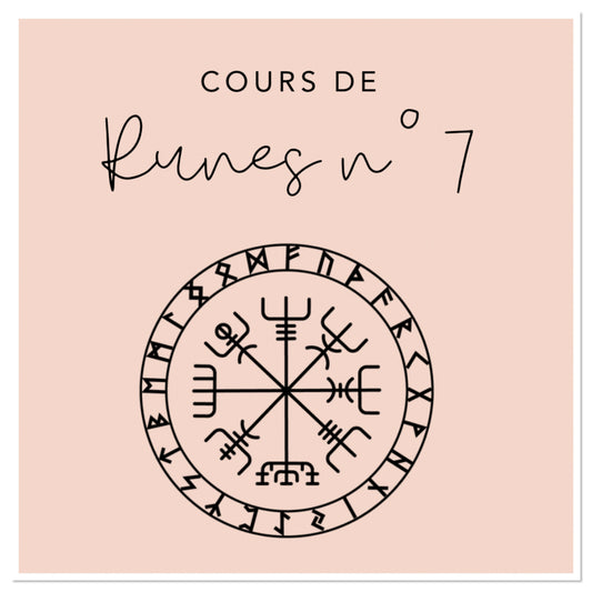 Cours de Runes n°7