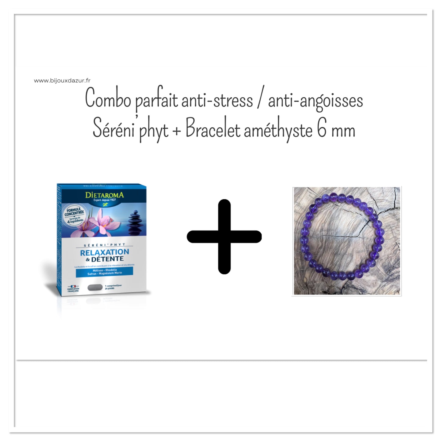 Combo anti-stress / anti-angoisses : Séréni'phyt + Bracelet femme améthyste 6 mm